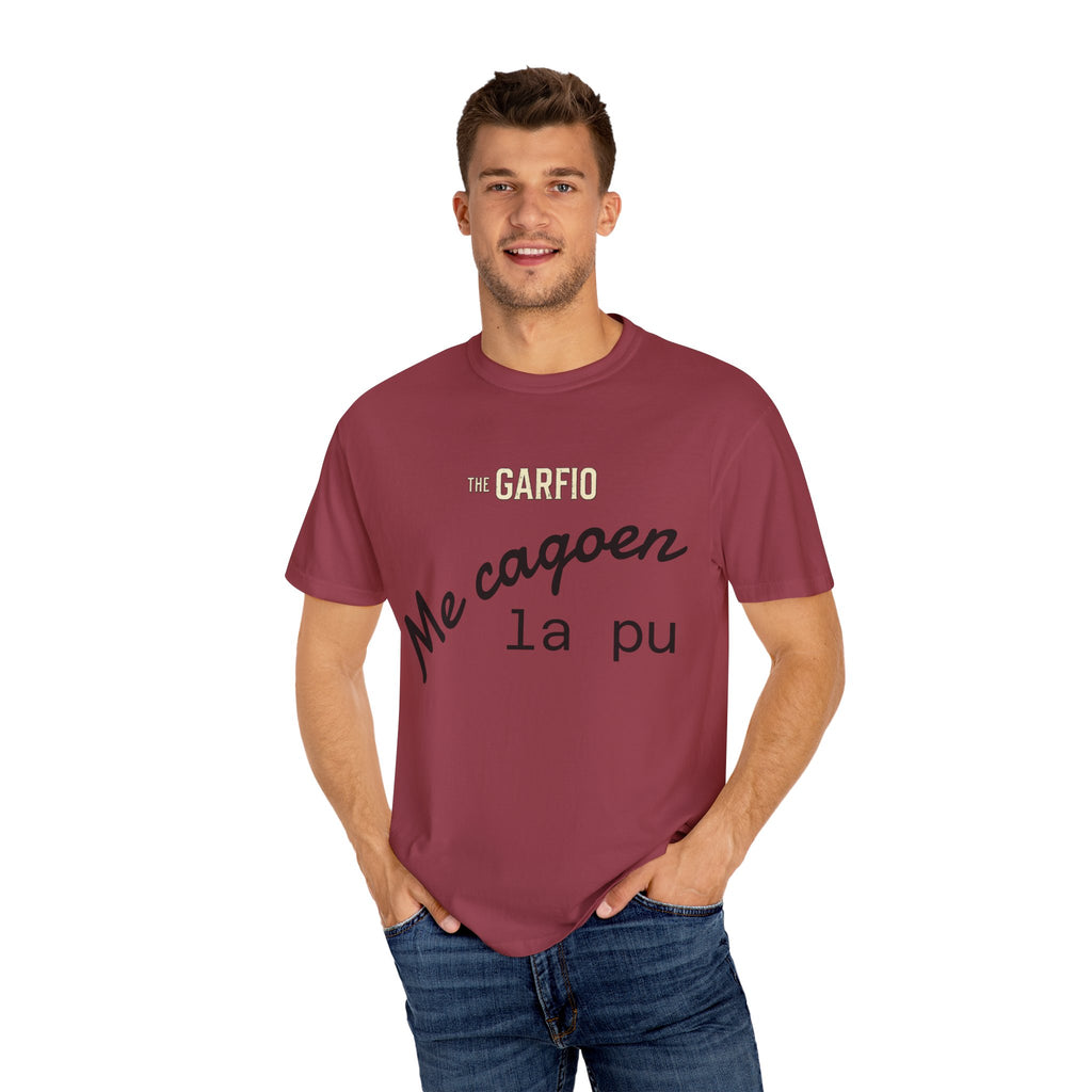 Me Cago En La Pu Unisex T-Shirt - Garfio Design