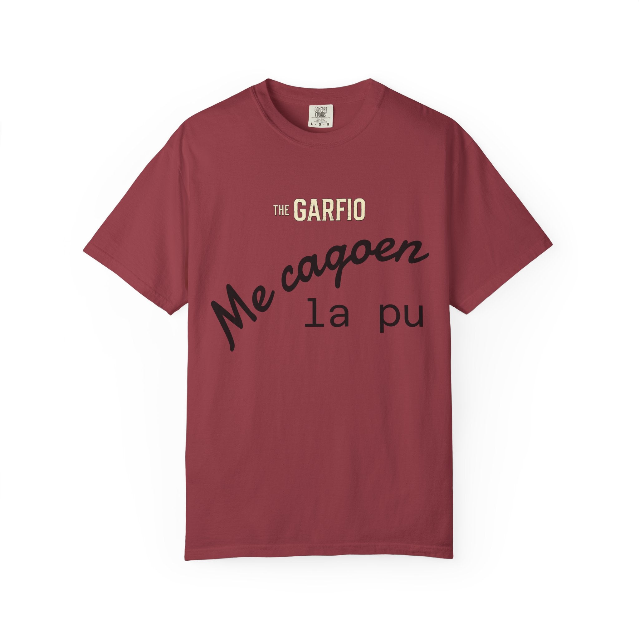 Me Cago En La Pu Unisex T-Shirt - Garfio Design